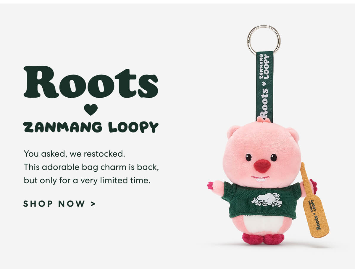 Roots ZANMANG LOOPY. SHOP NOW