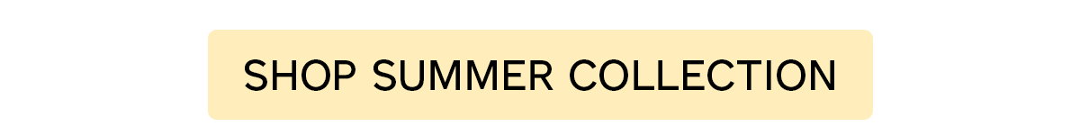 Click to shop summer collection