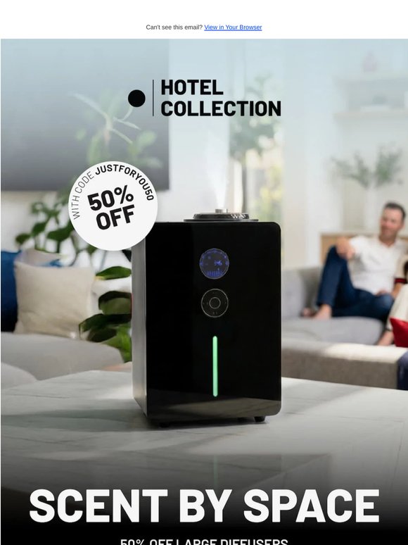 Match Your Diffuser to Your Space — 50% Off.