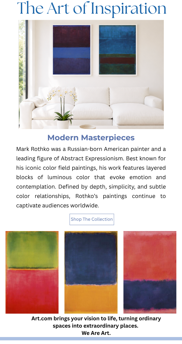 The Art of Inspiration - Modern Masterpieces of Mark Rothko, a Russian-born American painter, and a leading figure of Abstract Expressionism.