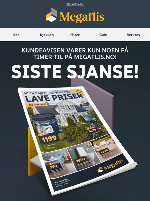 Kun 4 timer igjen på megaflis.no!