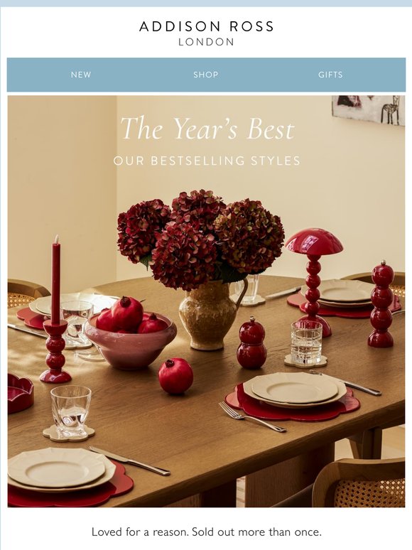 This year's bestsellers, and they're going fast.