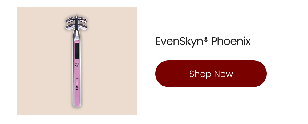 EvenSkyn® Phoenix