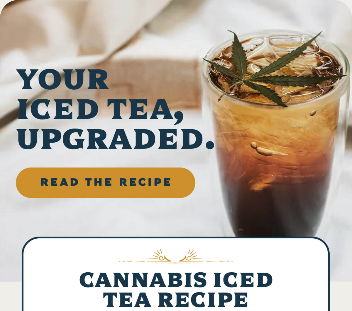Your Iced Tea, Upgraded.