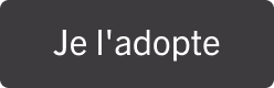 Je l'adopte