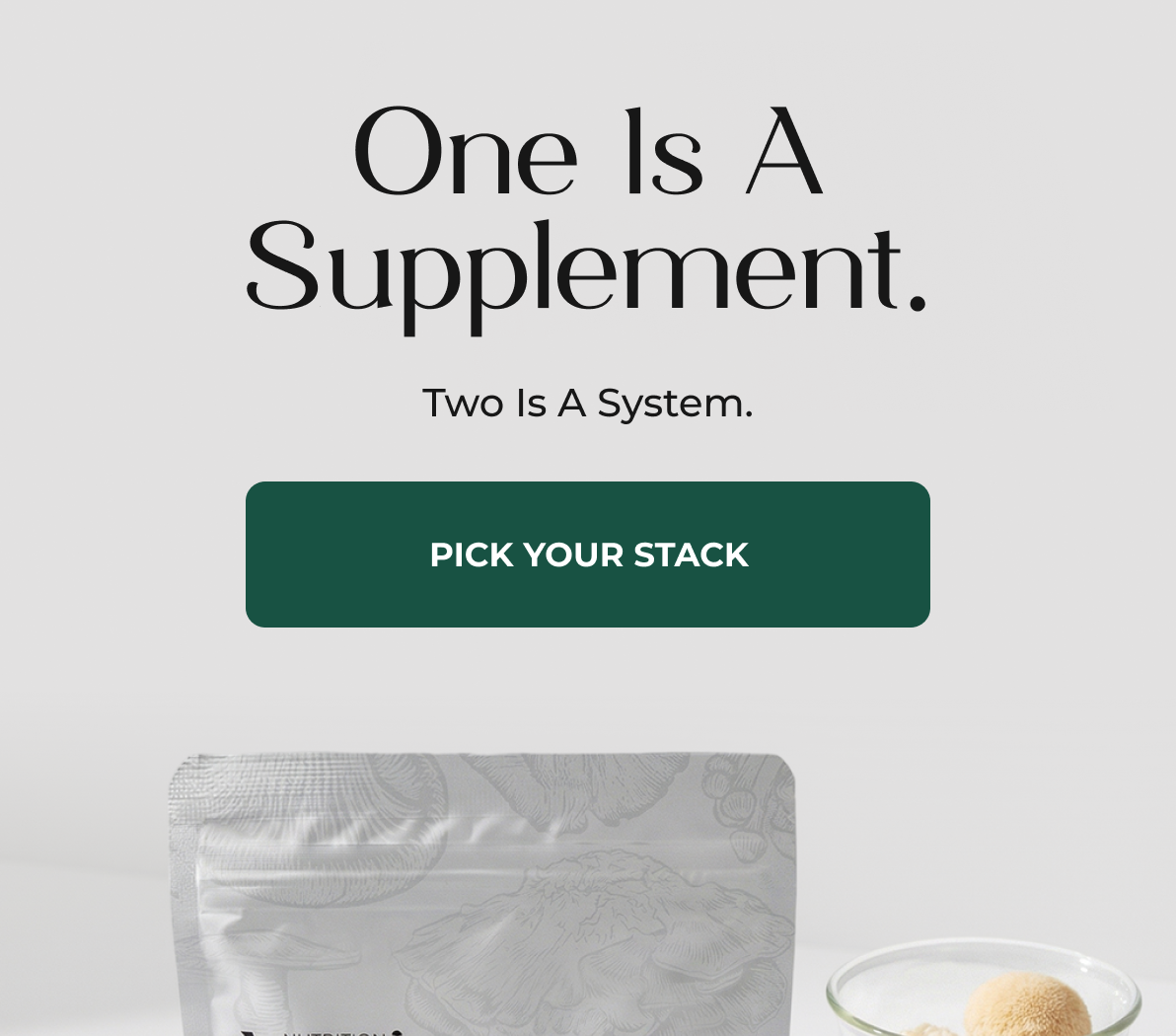 ONE IS A SUPPLEMENT