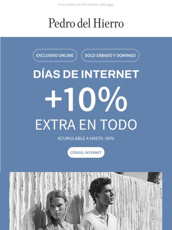 ¡Últimas horas! +10% extra en TODO | Días de Internet