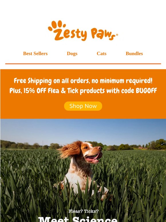 🐶 Preparing for flea & tick season? Save 15% + get FREE shipping, no minimum ⚡
