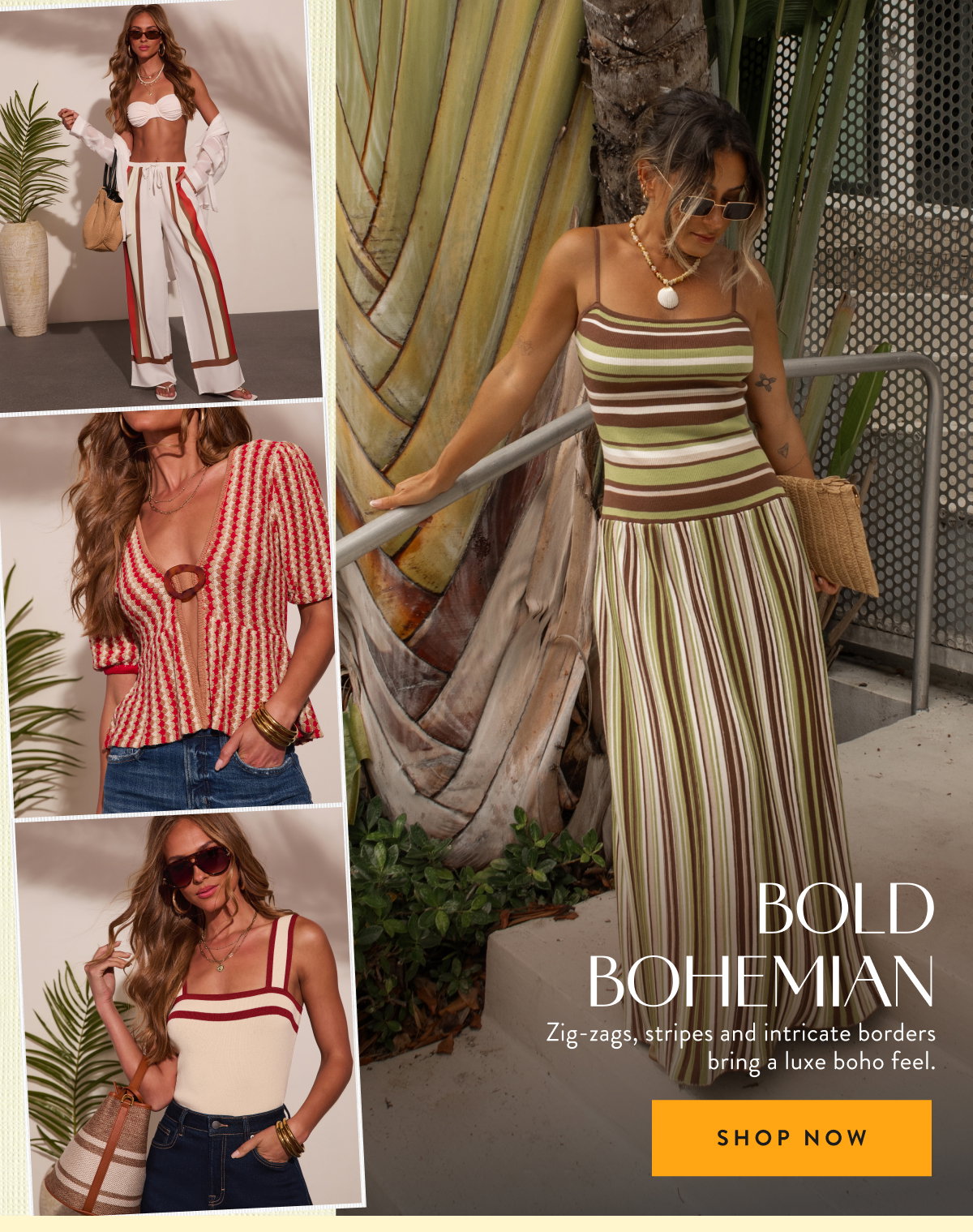 Bold & Bohemian. Shop Now