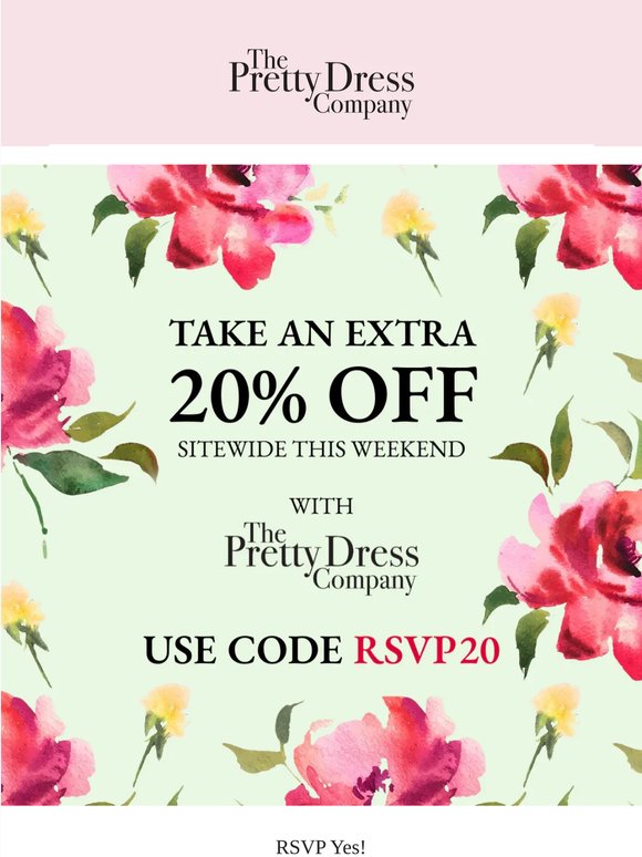 RSVP Yes! 🙌 | Extra 20% Off  Sitewide