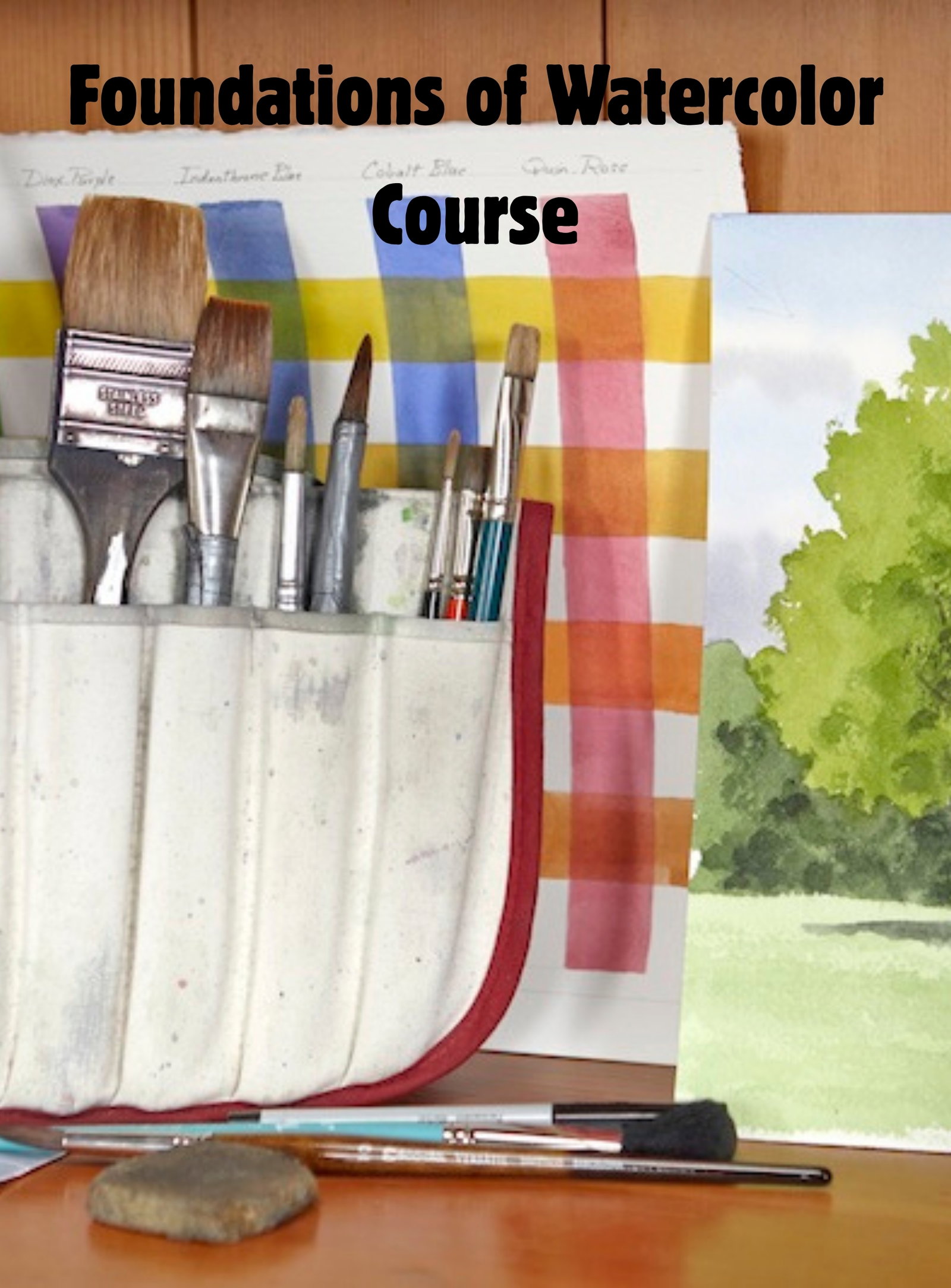 Foundations of Watercolor Course