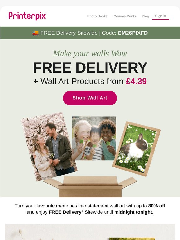 ⏰ Final Hours: Free Delivery + Wall Art from £4.39