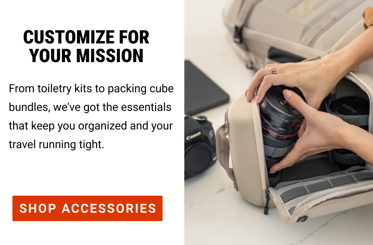 Customize for your mission.