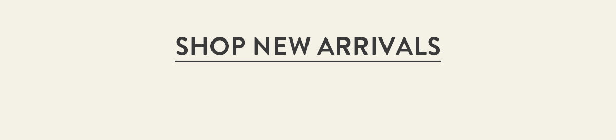Shop New Arrivals