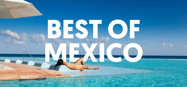 Best of Mexico