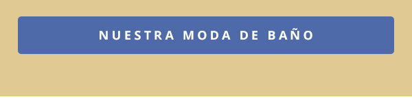 Nuestra moda de baño