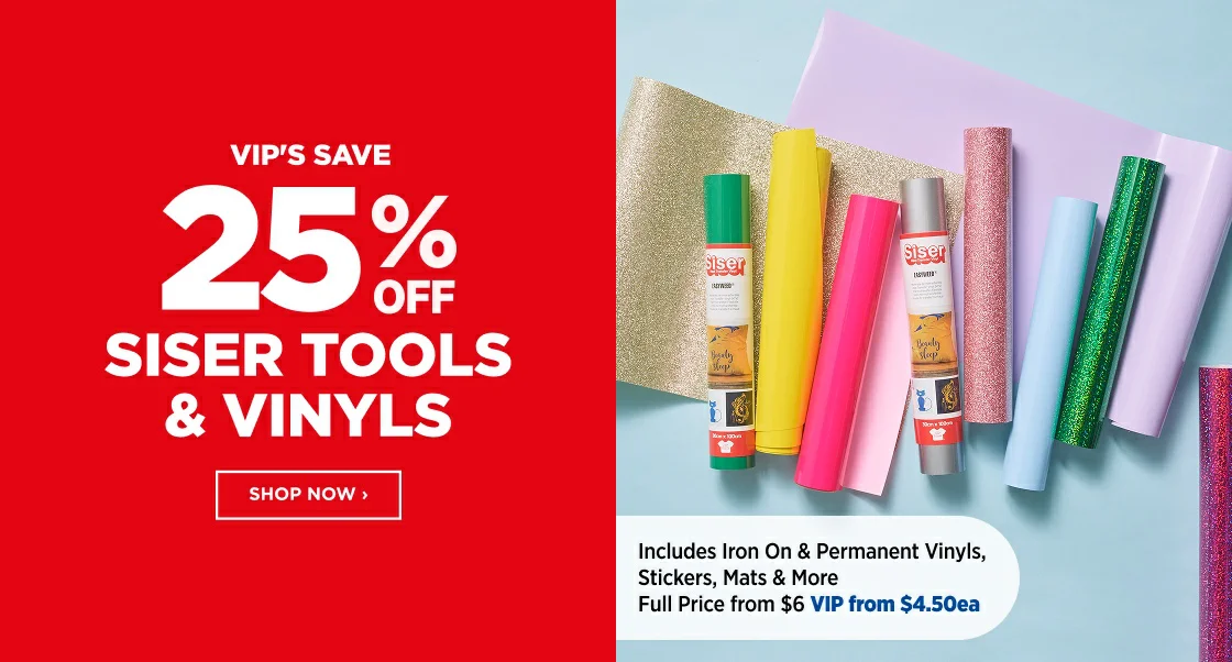 25% off SISER TOOLS & VINYLS