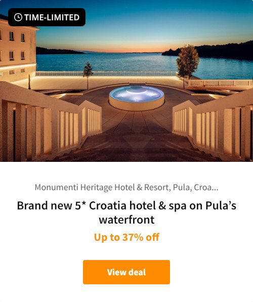 Brand new 5* Croatia hotel &amp; spa on Pula%27s waterfront
