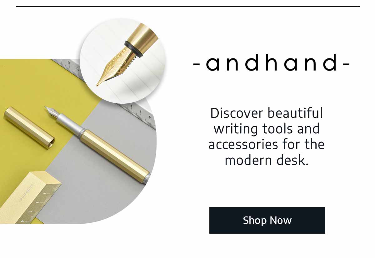 Andhand - Discover beautiful writing tools and accessories for the modern desk