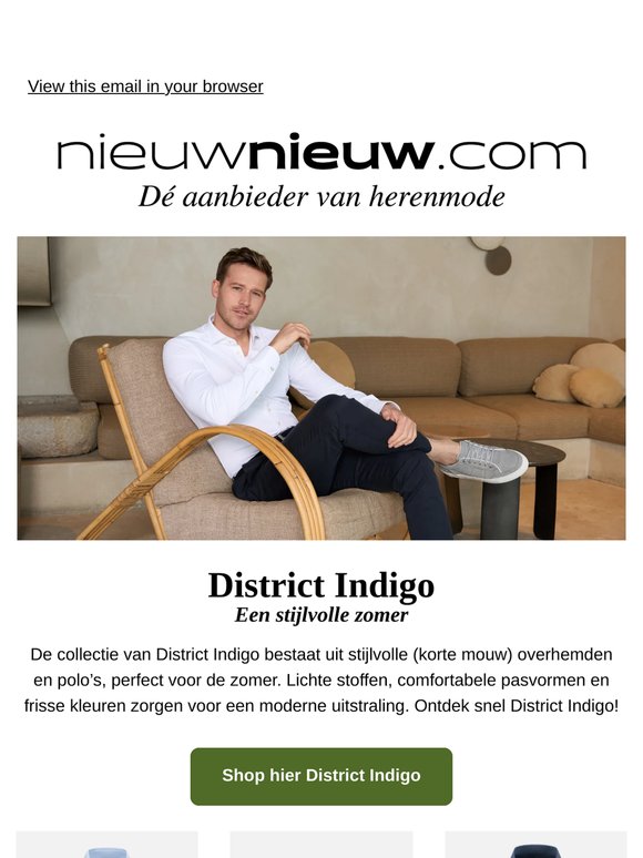 District Indigo voor een stijlvolle zomer! 👔