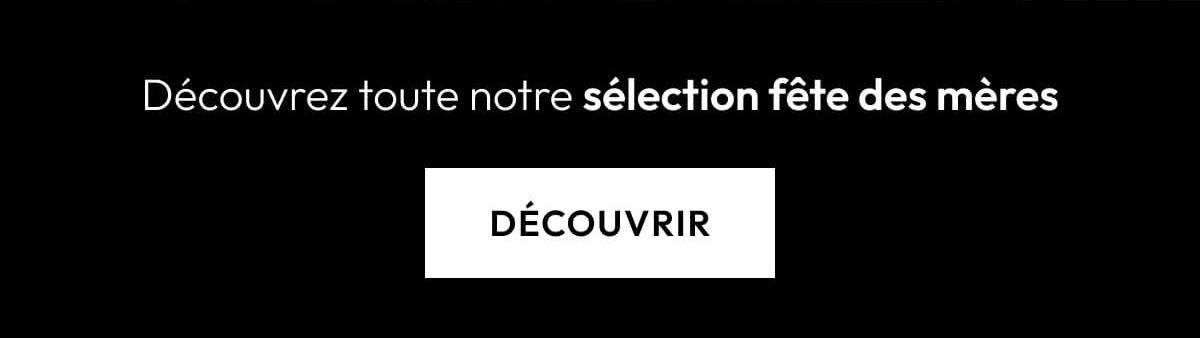 Séléction fête des mères 1