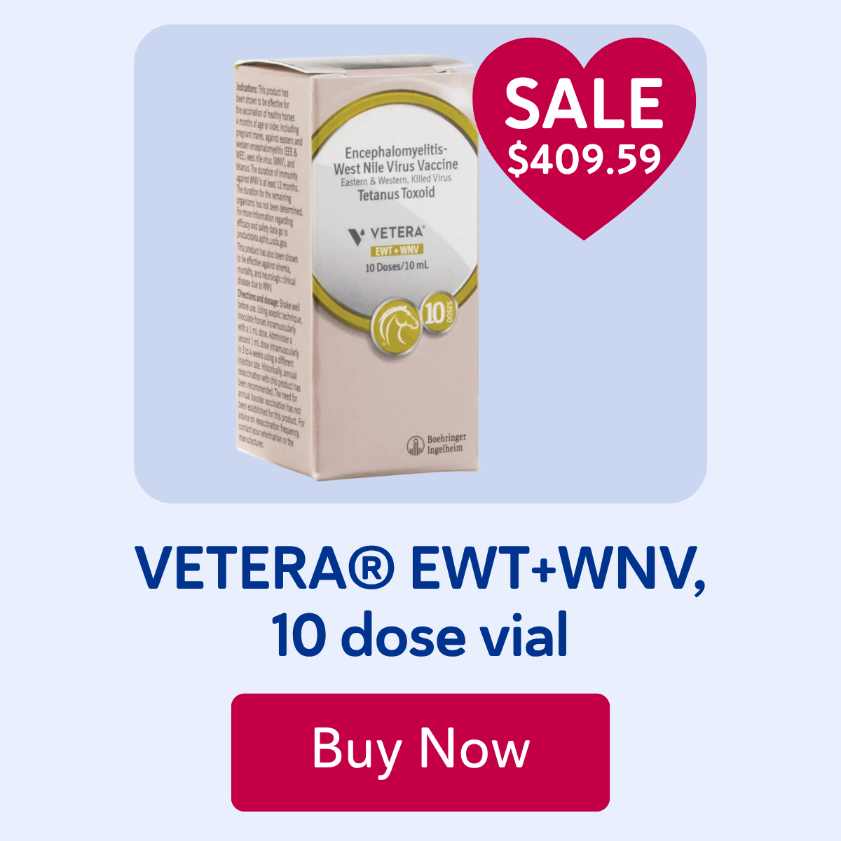 VETERA® EWT+WNV, 10 dose vial