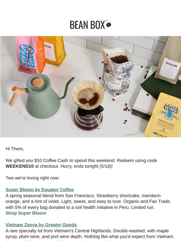 ENDS TONIGHT: Your $10 Coffee Cash expires ☕️💰