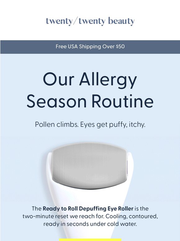Itchy eyes? Roll with it.
