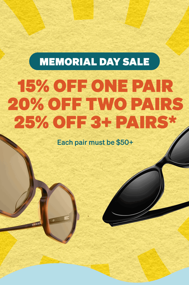 15% Off One Pair, 20% Off Two Pairs, 25% Off 3+ Pairs* | One Pair Must be $50+