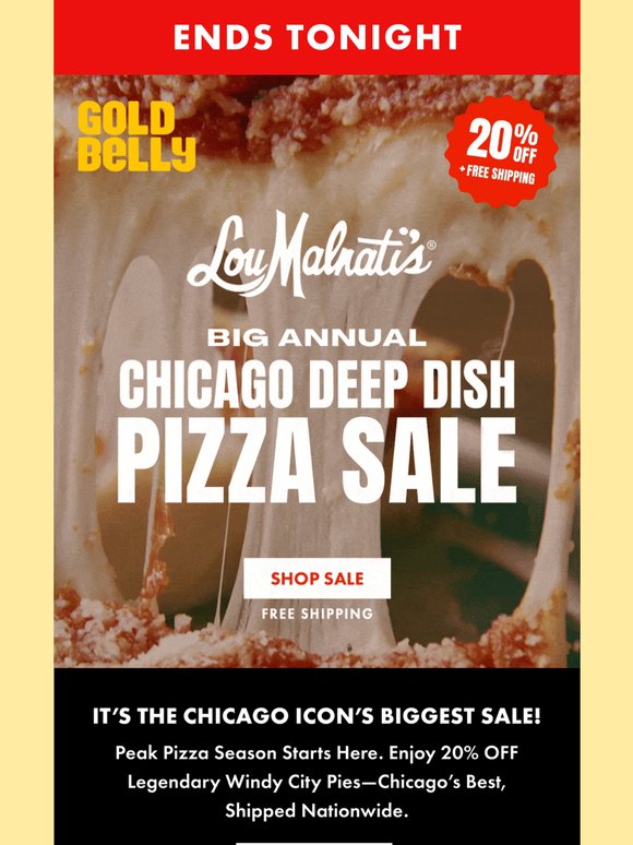 🍕 ENDS TONIGHT! The Big Annual Chicgao Deep Dish Pizza Sale