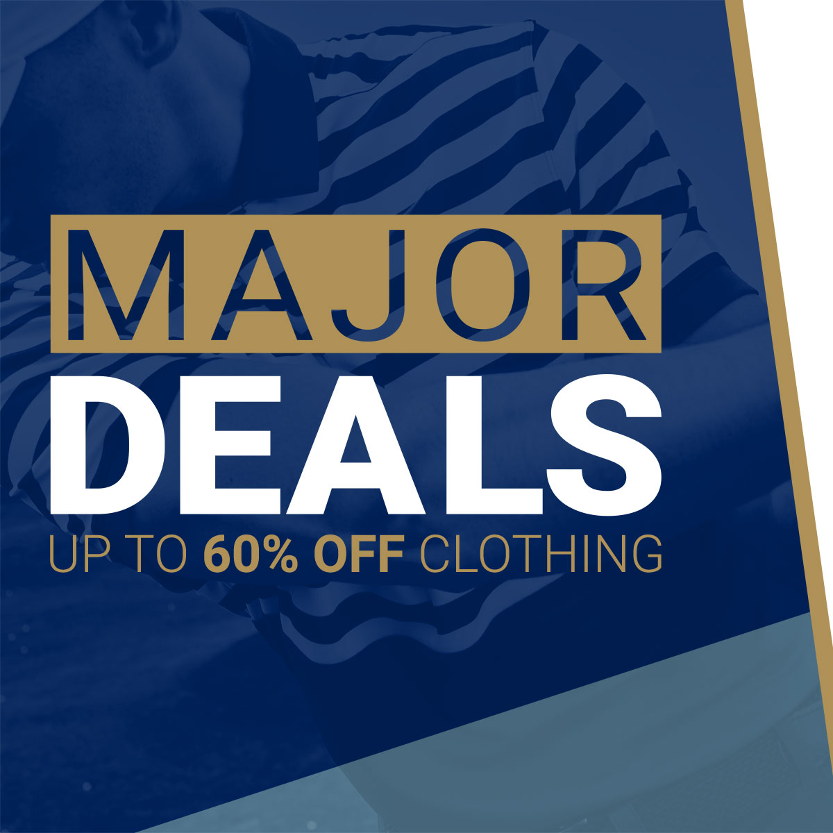 Major Deals On Clothing
