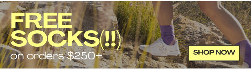25% off + FREE SOCKS on orders $250+