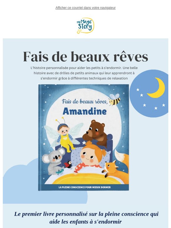 Créez des rêves magiques avec une histoire unique 🛌