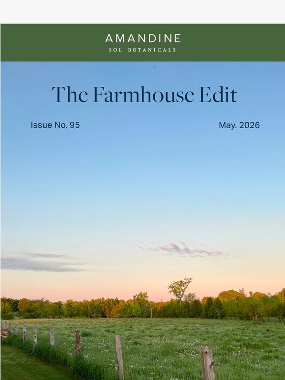 The Farmhouse Edit: Edition 95 ☀️