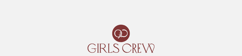 Girls Crew