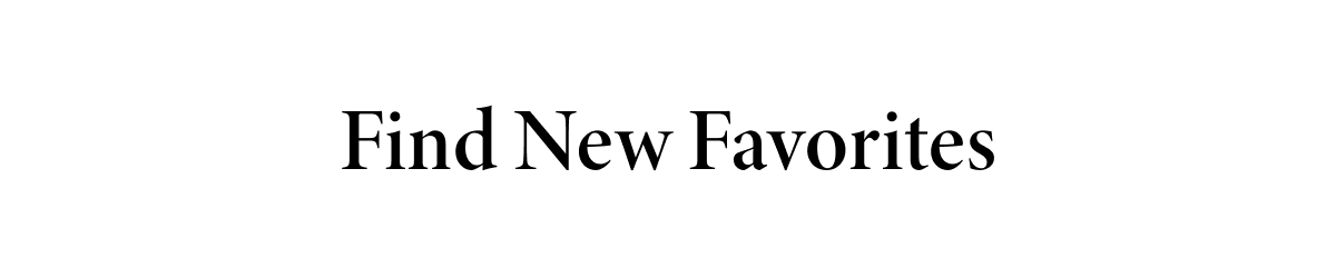 Find New Favorites