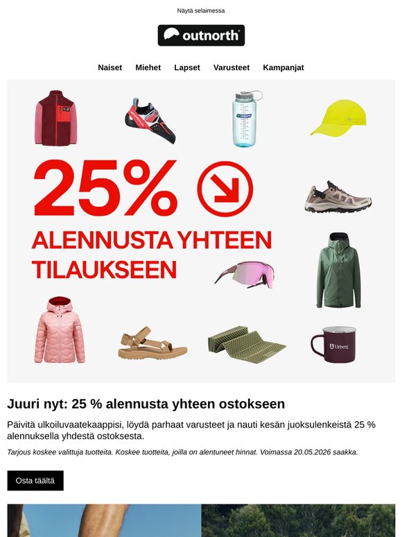 25 % alennusta yhteen ostokseen | Kesän ulkoilusuosikit