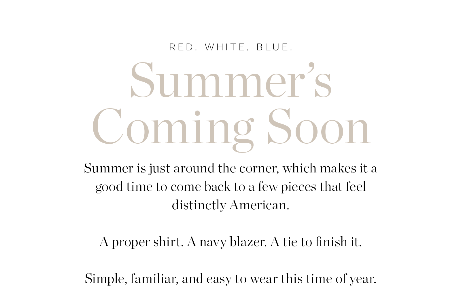 Summer's Coming Soon