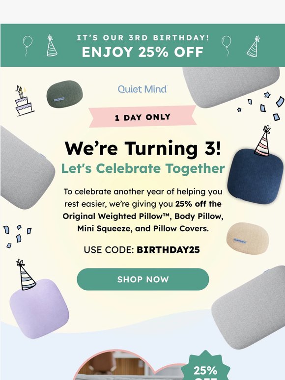 Happy Birthday to Us — Here's 25% Off 🎉