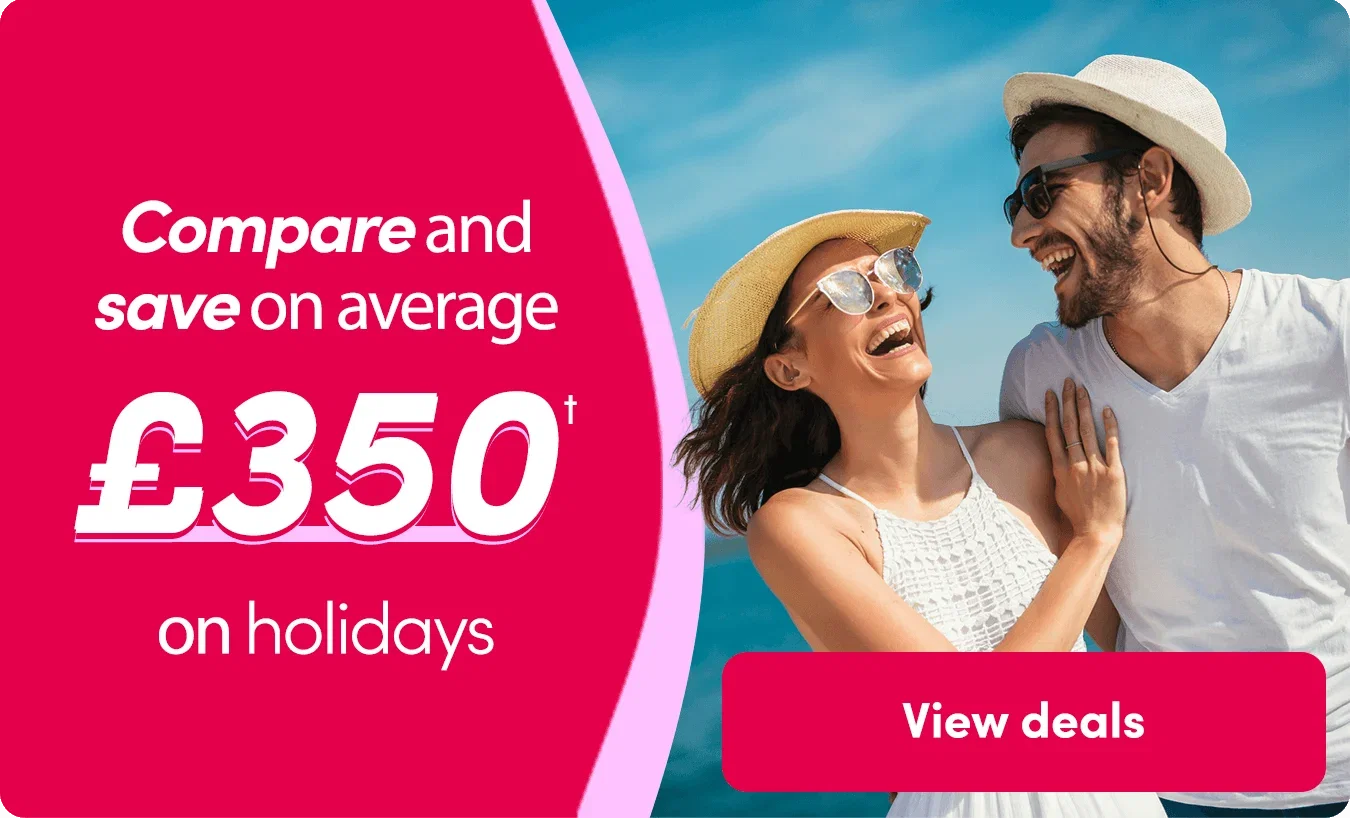 Compare and save on average £350 on holidays