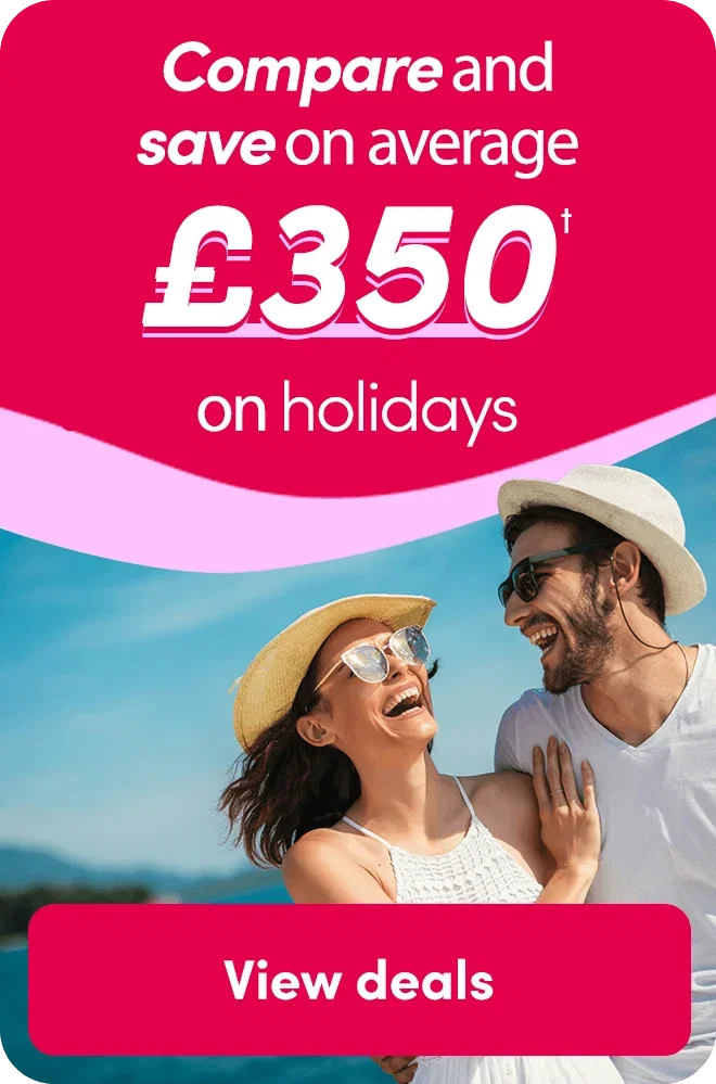 Compare and save on average £350 on holidays