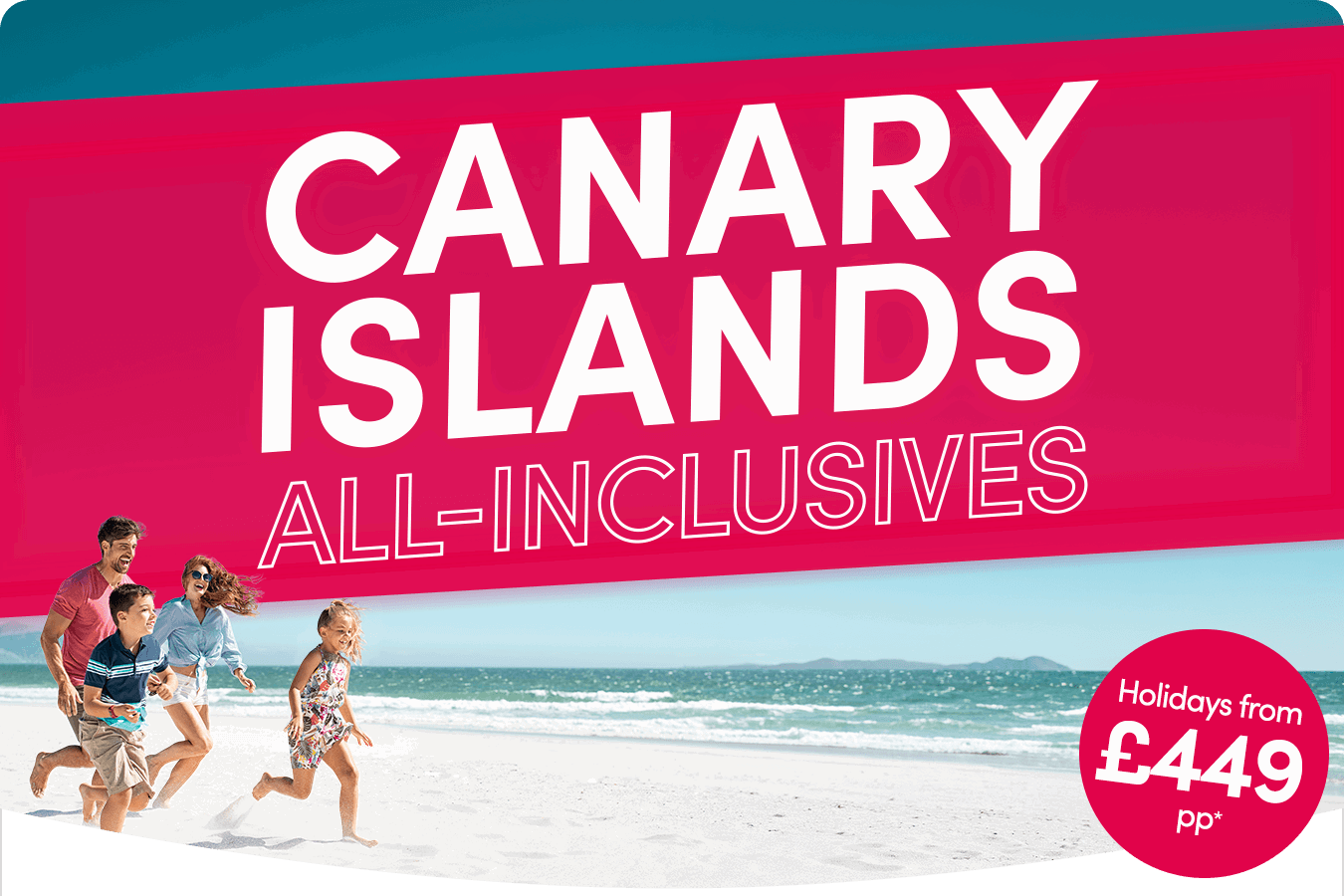 Canary Islands all-inclusives - Holidays from £449pp*