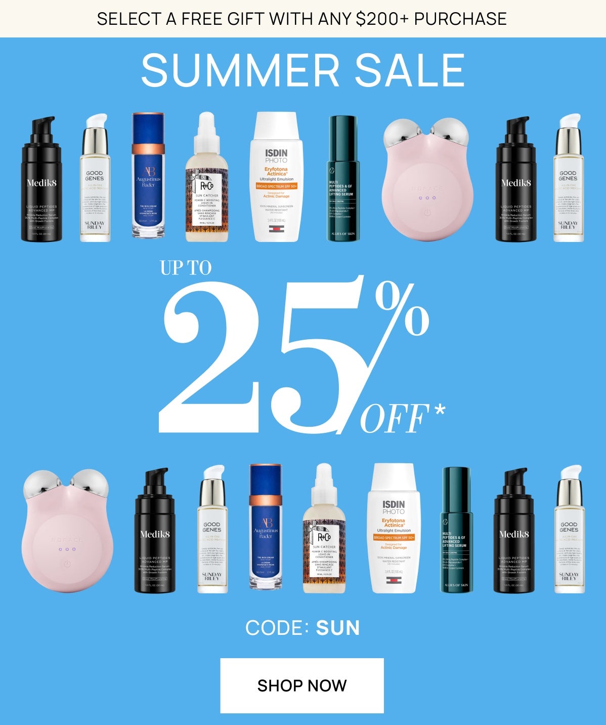 Summer Sale up to 25% off with code SUN