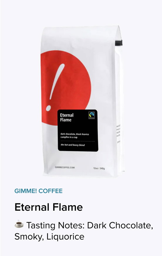 Gimme! Coffee - Eternal Flame