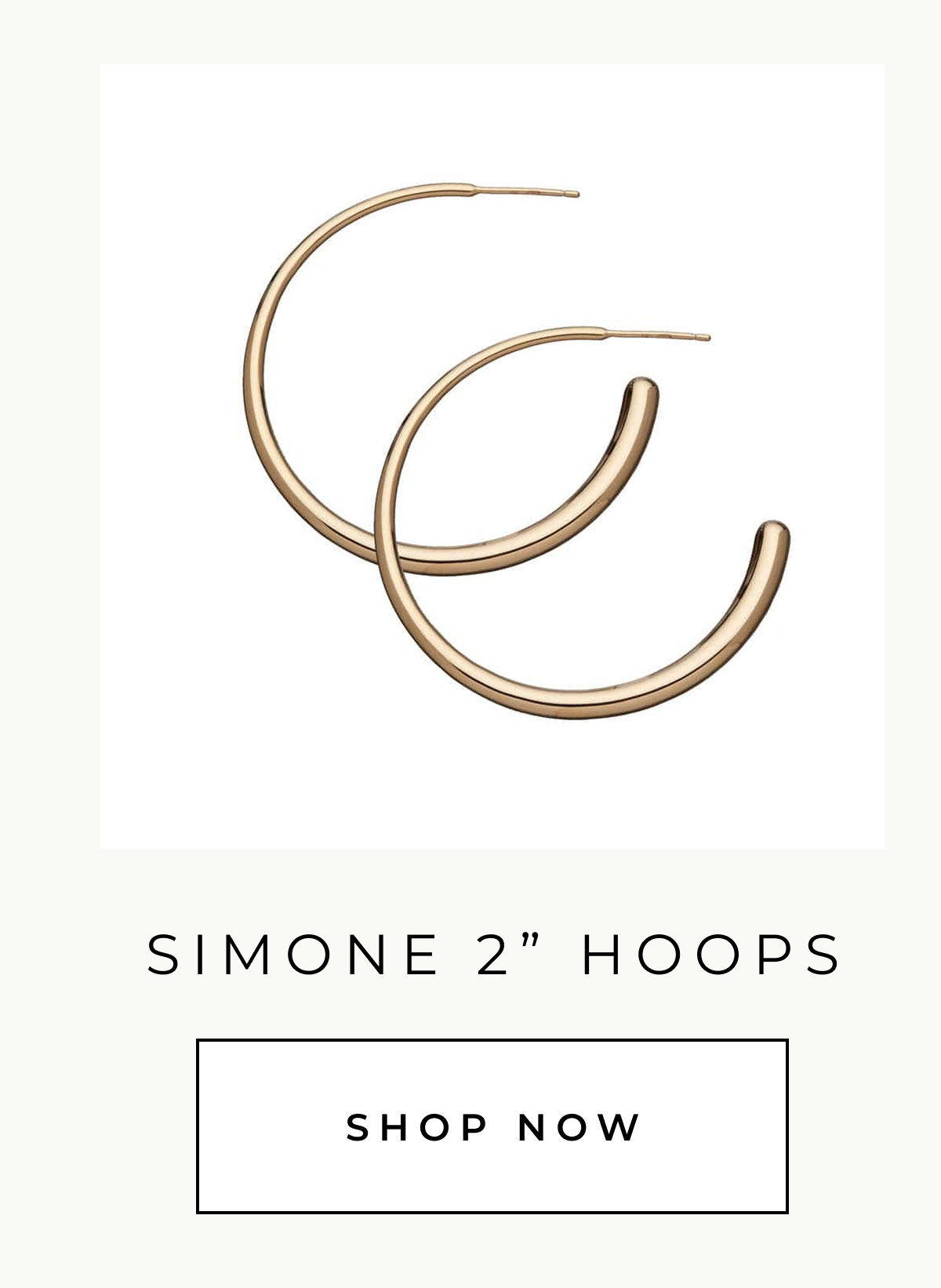 Simone 2" Hoops