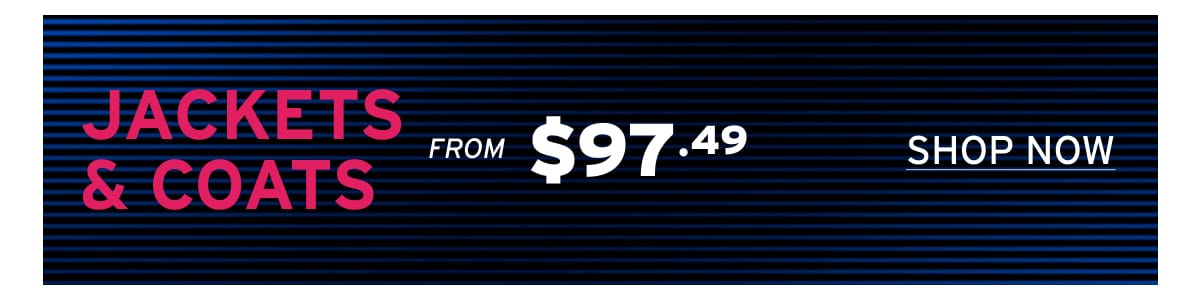 25% off jackets & coats
