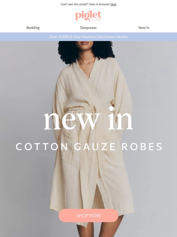 Unwind in our NEW Cotton Gauze Robe ☁️