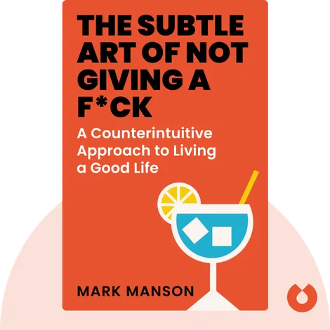 The Subtle Art Of Not Giving a F*ck
