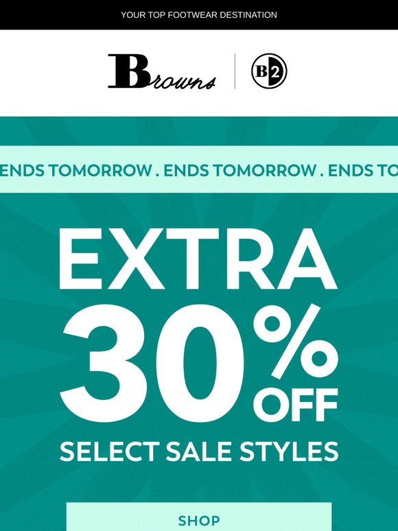 ENDS TOMORROW ⚡️ EXTRA 30% OFF!