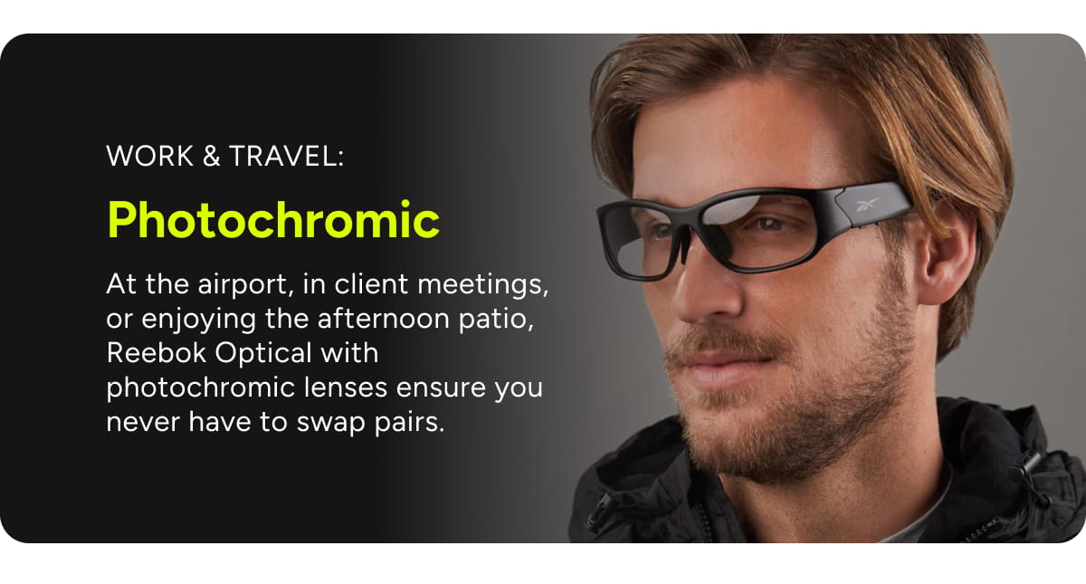Work & Travel: Photochromic